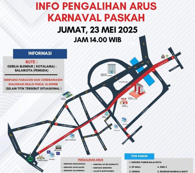 
					Ada Karnaval Paskah, Pemkot dan Satlantas Polrestabes Semarang Berlakukan Rekayasa Lalu Lintas