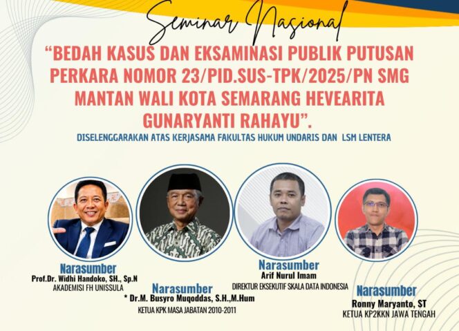 
					Bedah Putusan Kasus Mbak Ita Digelar di Undaris, Jadi Ruang Kajian Publik Penegakan Hukum